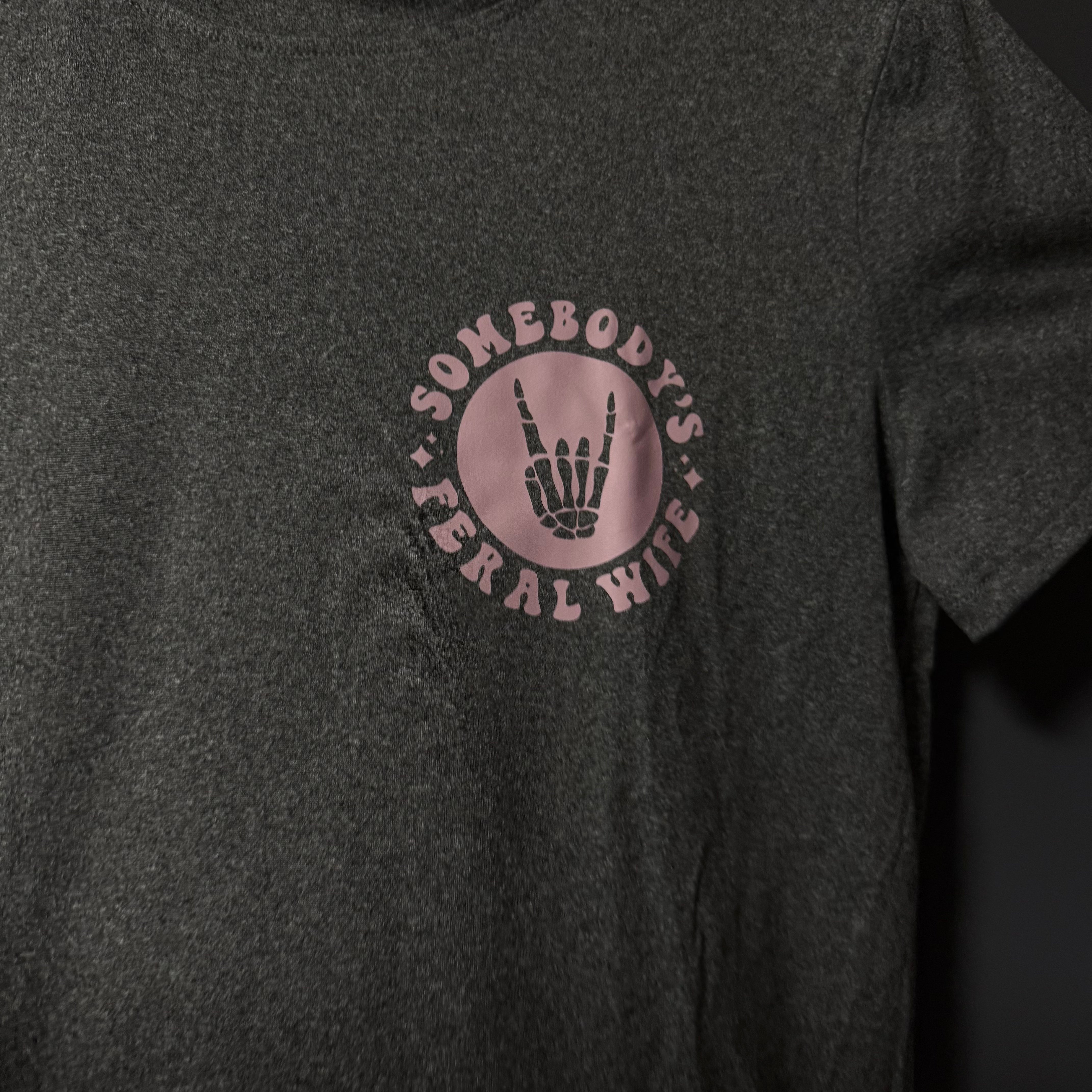 Somebodys Feral Wife